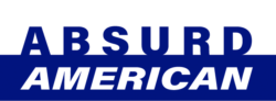 ABSURD AMERICAN